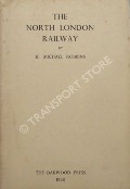 Book cover of The North London Railway  by ROBBINS, Michael 